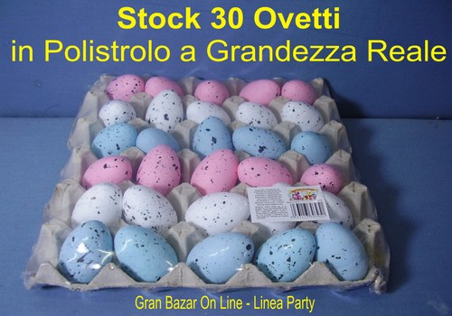 Ovetti pasqua uova 3 - 30, pz