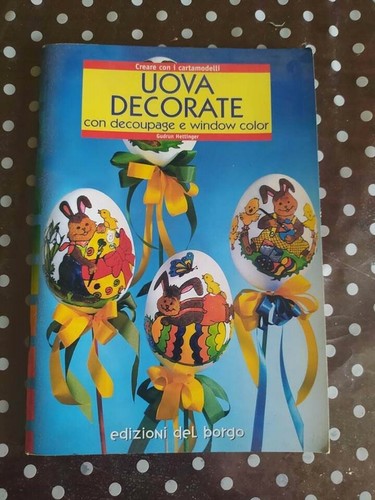 Uova decorate con - decoupage, e
